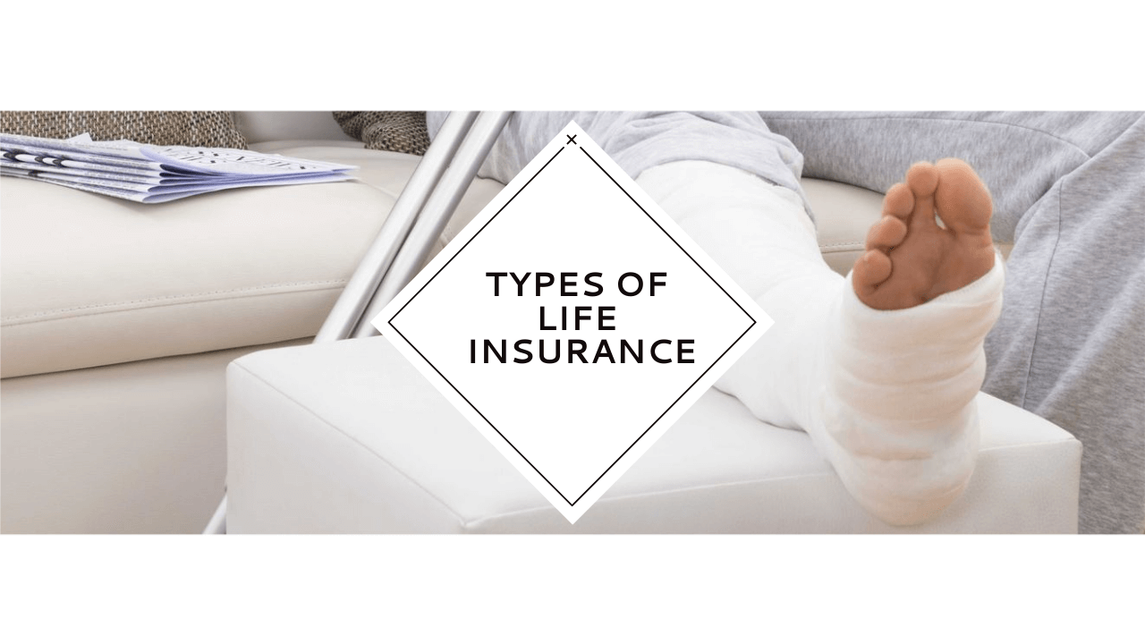 Types of Life Insurance